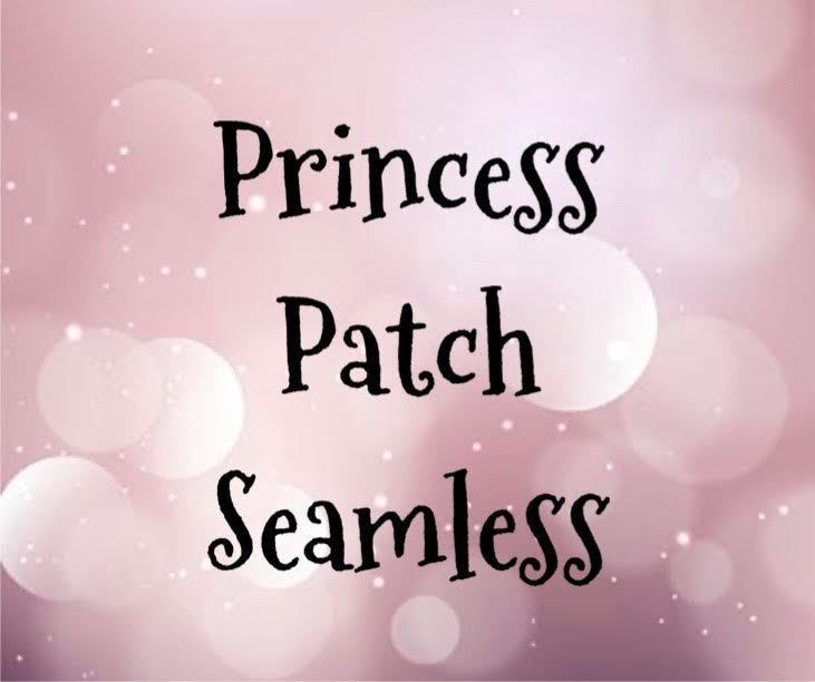 Princess Patch - Read Description