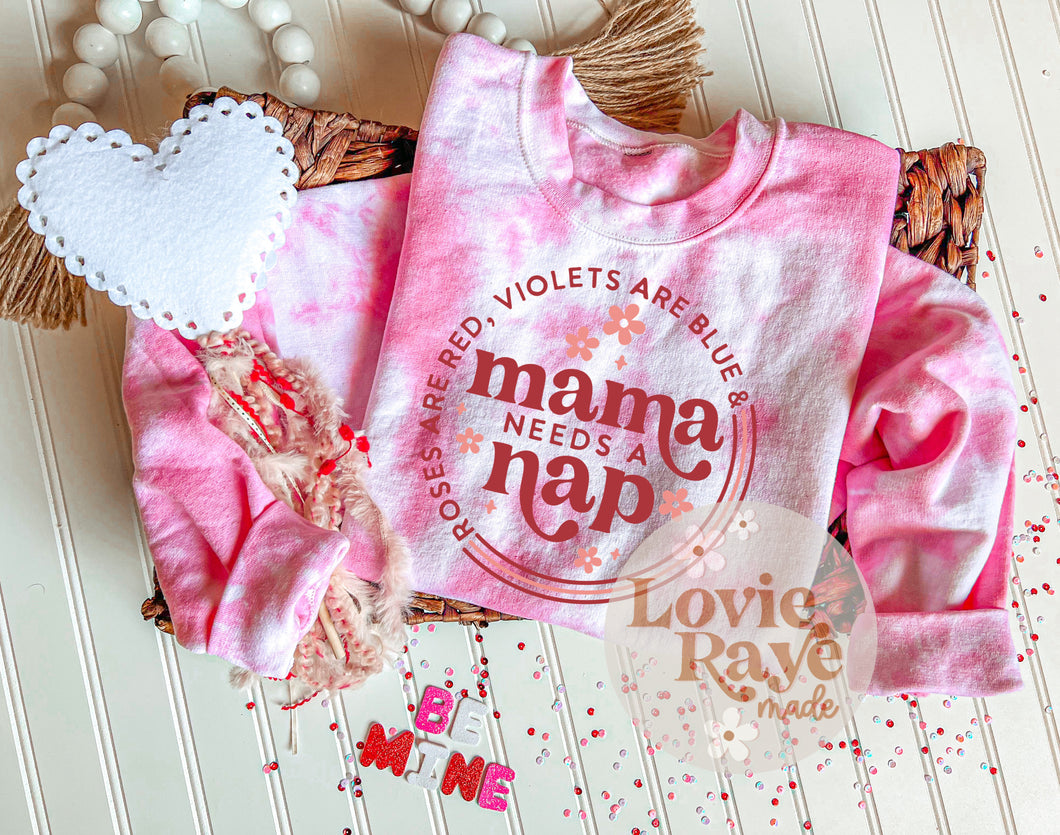 Mama Needs A Nap Pullover